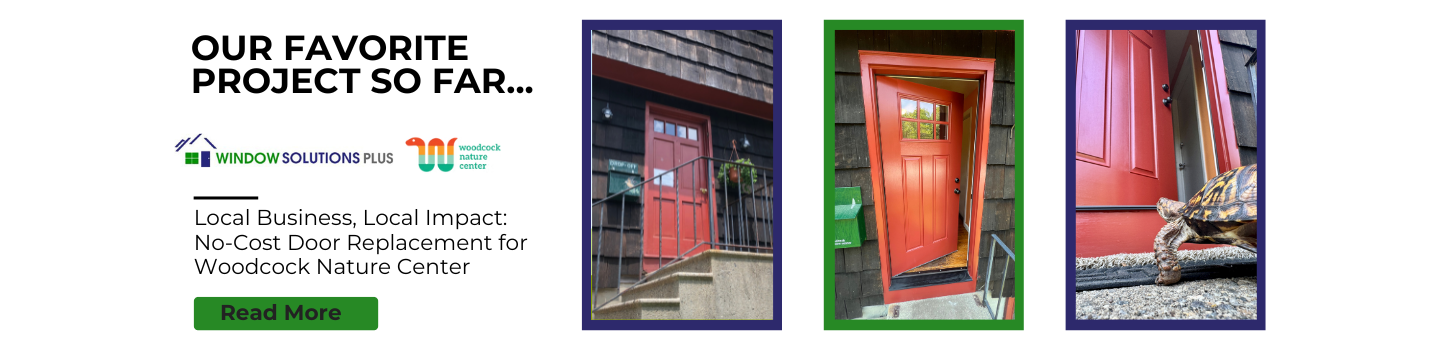 Window Solutions Plus at Woodcock Nature Center